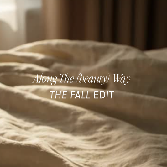 Along The (beauty) Way — Fall Edit